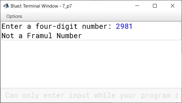 Define a class to accept a four digit number and check whether it is a Framul Number or not. A number is called a Framul Number if the product of all its digits equals fives times the sum of its first and last digit. Practice Test ICSE Computer Applications Class 10.