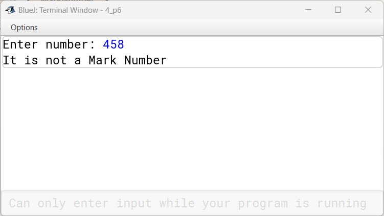 BlueJ output of MarkNumber.java