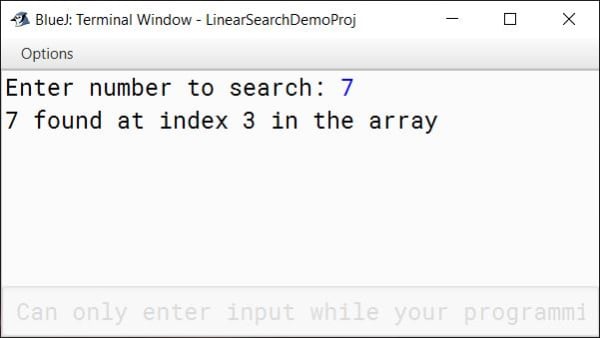 BlueJ output of Linear Search Java program