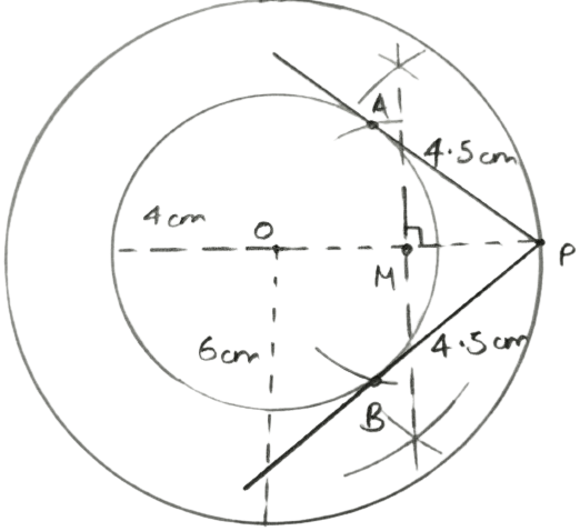 Draw two concentric circles with radii 4 cm and 6 cm. Taking a point on the outer circle, construct a pair of tangents to inner circle. By measuring the lengths of both the tangents, show that they are equal to each other. Constructions, Concise Mathematics Solutions ICSE Class 10.