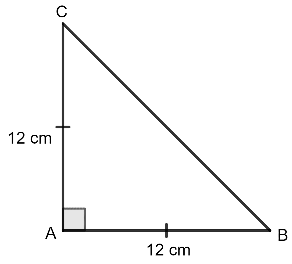 ABC is a triangle with AB = AC = 12 cm and ∠A = 90°, the area of the triangle ABC is : Area and Perimeter of Plane Figures, Concise Mathematics Solutions ICSE Class 9.
