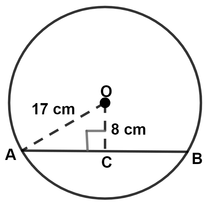 The radius of a circle is 17.0 cm and the length of perpendicular drawn from its center to a chord is 8.0 cm. Calculate the length of the chord. Circle, Concise Mathematics Solutions ICSE Class 9.