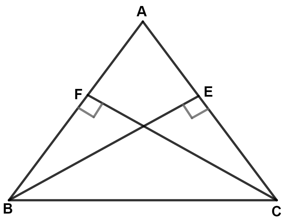 In triangle ABC, AB = AC; BE ⊥ AC and CF ⊥ AB. Prove that : Isosceles Triangles, Concise Mathematics Solutions ICSE Class 9.