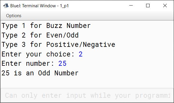 BlueJ output of Write a menu driven program in Java to accept a number and perform the following operations depending on the user's choice: (a) Entered number is a Buzz number or not. (b) Entered number is even or odd. (c) Entered number is positive or negative. Note: A Buzz number is a number which is either divisible by 7 or has 7 in its unit's place.