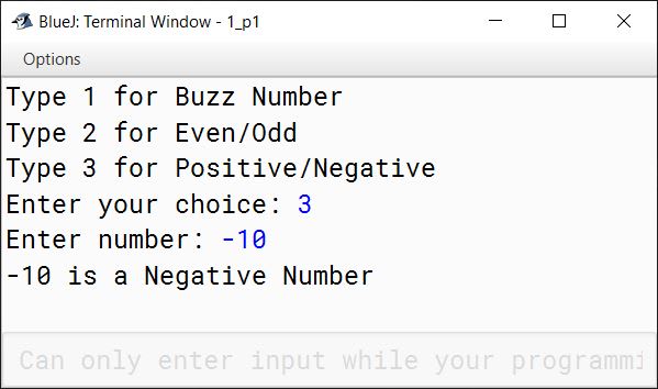 BlueJ output of Write a menu driven program in Java to accept a number and perform the following operations depending on the user's choice: (a) Entered number is a Buzz number or not. (b) Entered number is even or odd. (c) Entered number is positive or negative. Note: A Buzz number is a number which is either divisible by 7 or has 7 in its unit's place.