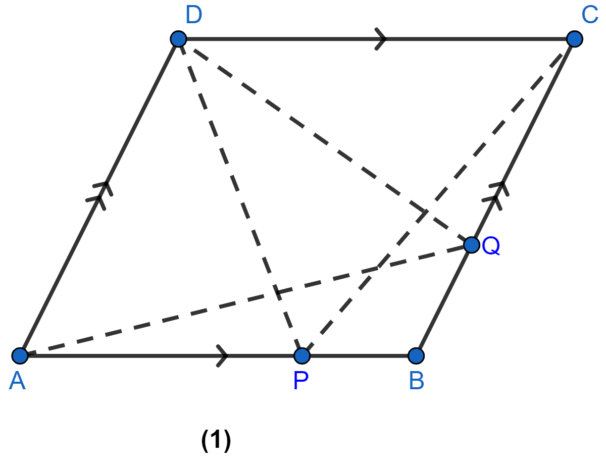 In figure (1) given below, ABCD is a parallelogram. P, Q are any two points on the sides AB and BC respectively. Prove that area of ∆CPD = area of ∆AQD. Theorems on Area, ML Aggarwal Understanding Mathematics Solutions ICSE Class 9.