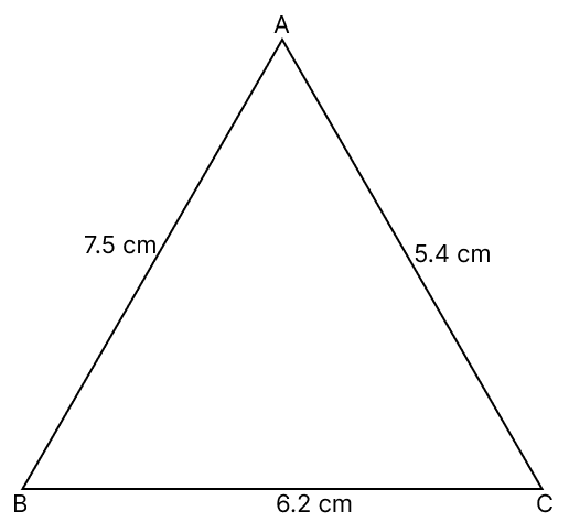 In △ABC, AB = 7.5 cm, BC = 6.2 cm and AC = 5.4 cm. Name : R.S. Aggarwal Mathematics Solutions ICSE Class 9.